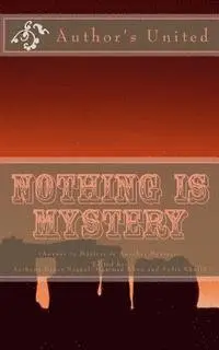 Biswadeep Ghosh Hazra, Debasish Mishra - Nothing is Mystery: Answer to Mystery is Another Mystery, Häftad. Tillgänglighet: Lägg i varukorg