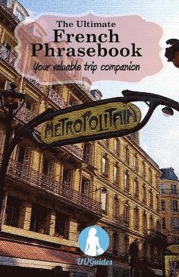 Cathryn Sparks - Ultimate French Phrasebook, Häftad. Tillgänglighet: Lägg i varukorg