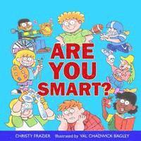 Christy Frazier - Are You Smart?, Häftad. Tillgänglighet: Lägg i varukorg