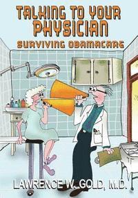 Donna Meares - Talking To Your Physician: Making the Relationship Work, Häftad. Tillgänglighet: Lägg i varukorg