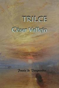 Cesar Vallejo - Trilce, Häftad
