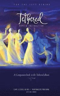 Ezekiel DuBois, Carol Jennings - Tethered: Survival Guide For Those Left Behind In The Tribulation, Häftad