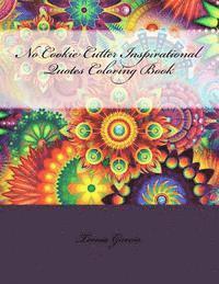 Teresa Garcia - No Cookie Cutter Inspirational Quotes Coloring Book, Häftad. Tillgänglighet: Lägg i varukorg