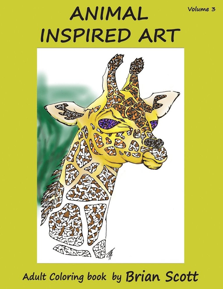 Brian Scott - Animal Inspired Art, Volume 3, Häftad. Tillgänglighet: Lägg i varukorg