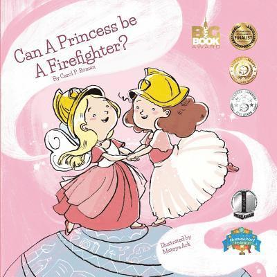 Carole P Roman - Can a Princess Be a Firefighter?, Häftad. Tillgänglighet: Lägg i varukorg