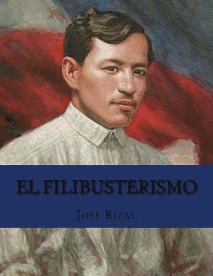 José Rizal, Jhon La Cruz - El Filibusterismo, Häftad. Tillgänglighet: Lägg i varukorg