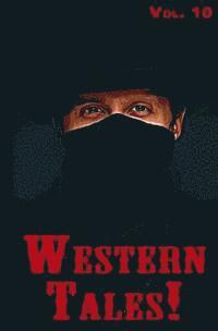 Richard Prosch, Eric Bowens - Western Tales! Volume 10, Häftad