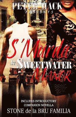 Peter Mack - S'Murda at Swetwater Manor, Häftad