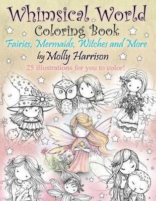 Whimsical World Coloring Book av Molly Harrison