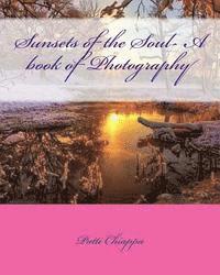 Patti Chiappa - Sunsets of the Soul- A book of Photography, Häftad. Tillgänglighet: Lägg i varukorg