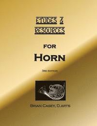 Brian Casey - Etudes & Resources for Horn, Häftad. Tillgänglighet: Lägg i varukorg