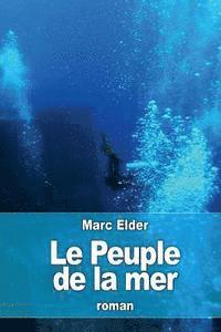 Marc Elder - Le Peuple de la mer, Häftad
