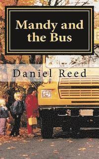 Daniel Reed - Mandy and the Bus, Häftad