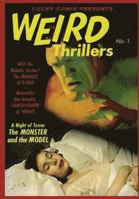 Michael R. Hudson - Lucky Comix Presents WEIRD THRILLERS, Häftad