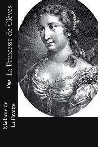 Madame De La Fayette - La Princesse de Clèves, Häftad. Tillgänglighet: Lägg i varukorg