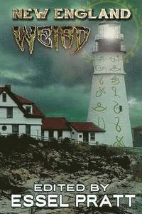 Essel Pratt - New England: Weird, Häftad. Tillgänglighet: Lägg i varukorg