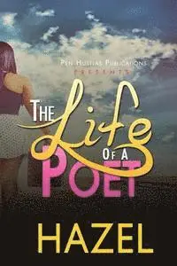 Hazel - The Life of a Poet, Häftad. Tillgänglighet: Lägg i varukorg