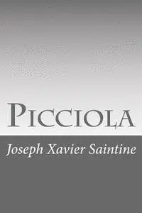 Joseph Xavier Saintine - Picciola, Häftad. Tillgänglighet: Lägg i varukorg