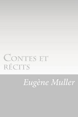 Eugene Muller - Contes et récits, Häftad