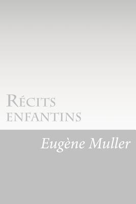 Eugene Muller - Récits enfantins, Häftad