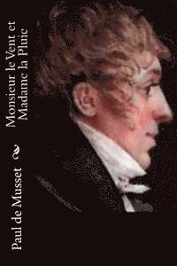 Paul De Musset - Monsieur le Vent et Madame la Pluie, Häftad. Tillgänglighet: Lägg i varukorg