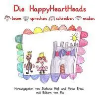 Metin Erkal - Die HappyHeartHeads, Häftad. Tillgänglighet: Lägg i varukorg