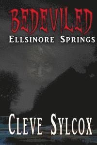 Lee Sylcox, Suzy Dubot - Bedeviled - Ellsinore Springs, Häftad. Tillgänglighet: Lägg i varukorg