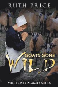 Goats Gone Wild
