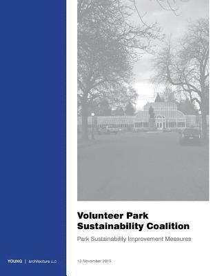 Adam Young - Volunteer Park Sustainability Coalition: Park Sustainability Improvement Measures, Häftad. Tillgänglighet: Lägg i varukorg