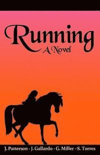 Jocelyn Gallardo, Grace Miller - Running, Häftad