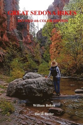 David Butler, William Bohan - Great Sedona Hikes Revised 4th Color Edition: Fourth Color Edition, Häftad