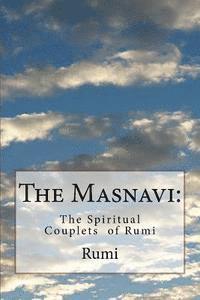 Rumi - The Masnavi: The Spiritual Couplets of Rumi, Häftad. Tillgänglighet: Lägg i varukorg