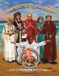 Ernie Rosenberg - Amy Meets the Saints and Sages: A Young Person's Adventures in Spirituality, Häftad. Tillgänglighet: Lägg i varukorg