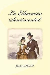 Edinson Saguez - La Educación Sentimental, Häftad