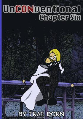 Trae Dorn - UnCONventional Chapter Six, Häftad. Tillgänglighet: Lägg i varukorg