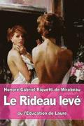 Le Rideau lev: ou l'Education de Laure