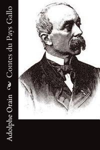 Adolphe Orain - Contes du Pays Gallo, Häftad. Tillgänglighet: Lägg i varukorg