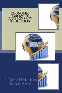 Alan Castle, Michael Dylan Cora - Economic Growth And Poverty Reduction, Häftad. Tillgänglighet: Lägg i varukorg