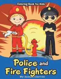 James Garvin - Police and Firefighters: Kids Coloring book, Häftad. Tillgänglighet: Lägg i varukorg