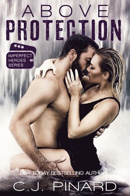 C J Pinard - Above Protection, Häftad. Tillgänglighet: Lägg i varukorg