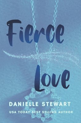 Danielle Stewart - Fierce Love, Häftad. Tillgänglighet: Tillfälligt slut