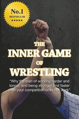Brian Daly - The Inner Game of Wrestling, Häftad. Tillgänglighet: Lägg i varukorg