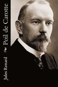 Jules Renard - Poil de Carotte, Häftad