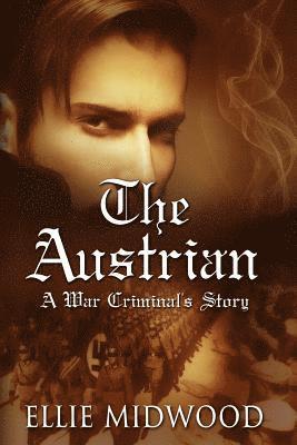 Alexandra Johns - The Austrian: A War Criminal's Story, Häftad. Tillgänglighet: Lägg i varukorg