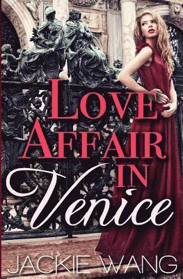 Jackie Wang - Love Affair in Venice, Häftad