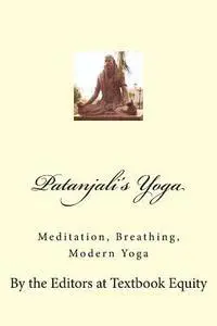 Textbook Equity - Patanjali's Yoga: Meditation, Breathing, Modern Yoga, Häftad. Tillgänglighet: Lägg i varukorg