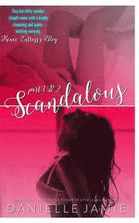 Danielle Jamie - Scandalous: part one, Häftad. Tillgänglighet: Lägg i varukorg