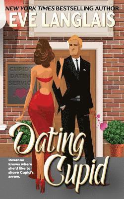 Eve Langlais - Dating Cupid, Häftad. Tillgänglighet: Lägg i varukorg