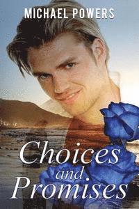 Michael Powers - Choices And Promises, Häftad. Tillgänglighet: Lägg i varukorg