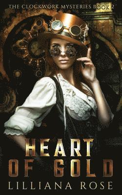 Lilliana Rose - Heart of Gold, Häftad. Tillgänglighet: Lägg i varukorg